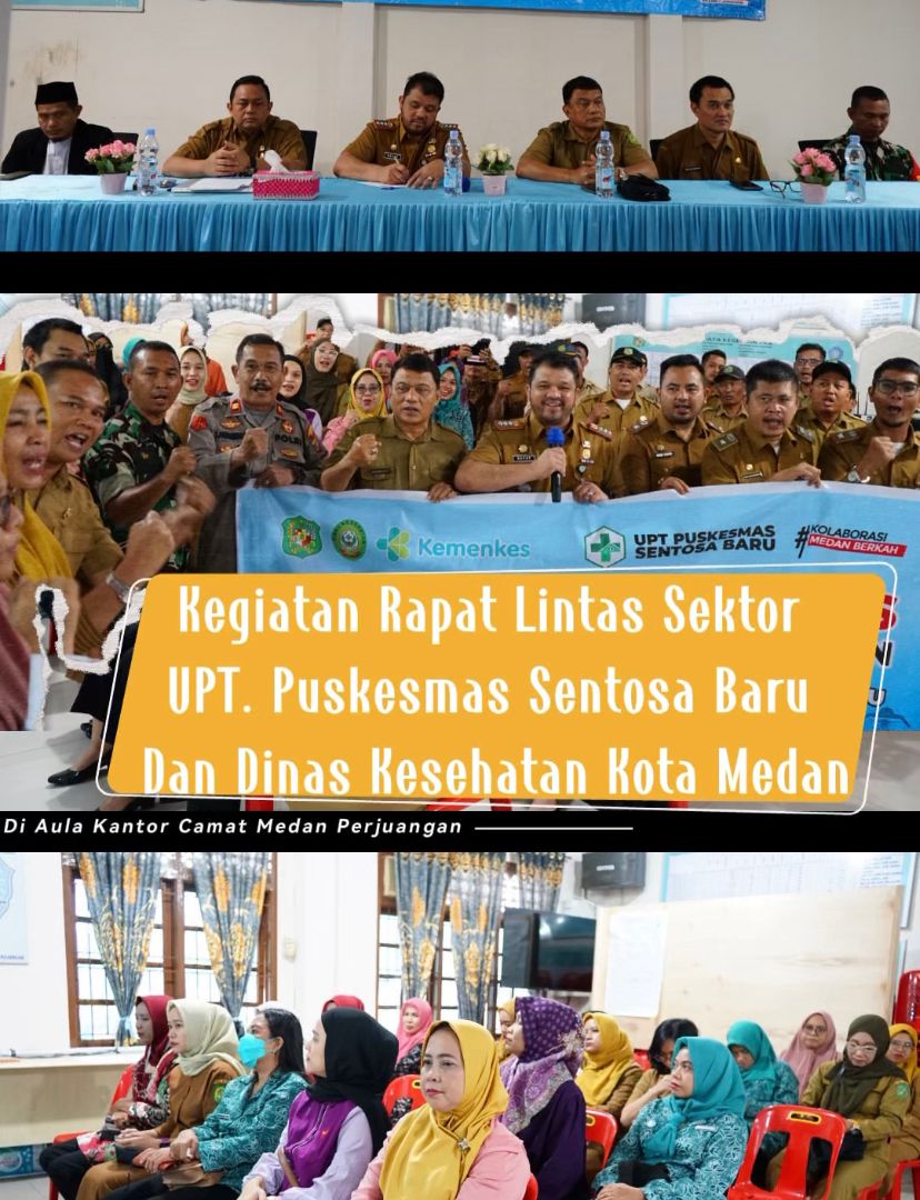 Kegiatan Rapat Lintas Sektor UPT. Puskesmas Sentosa Baru dan Dinas Kesehatan Kota Medan.